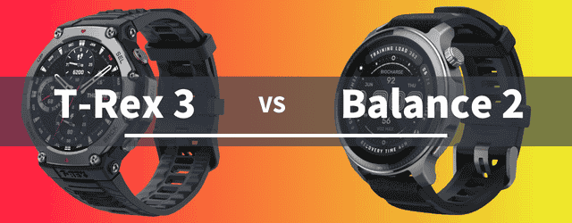 Amazfit T-Rex 3とBalance 2の違いの比較